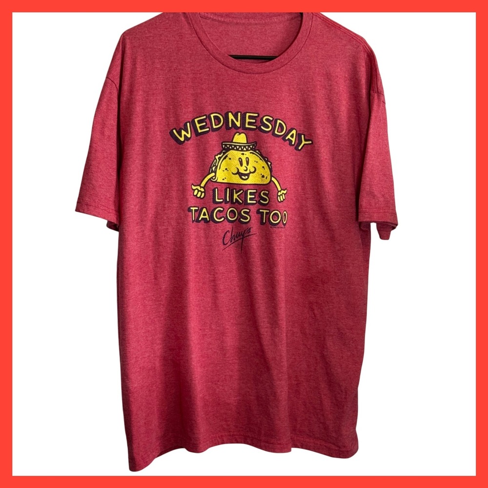 Chuys Wednesday Likes Tacos Too Graphic T-Shirt Mens XL Heather Red Tex-Mex Tee